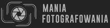 Mania Fotografowania